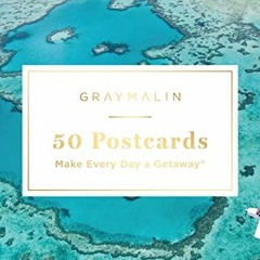 [GET] KINDLE 🖊️ Gray Malin: 50 Postcards (Postcard Book): Make Every Day a Getaway b