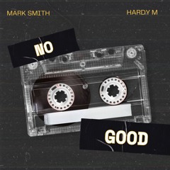 No Good [Radio Edit]