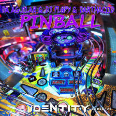 Da_Aguilar Dj Flopy_Darthaciid - Pinball (Hard Edit)