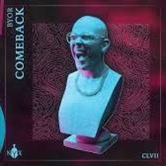 BYOR - Comeback