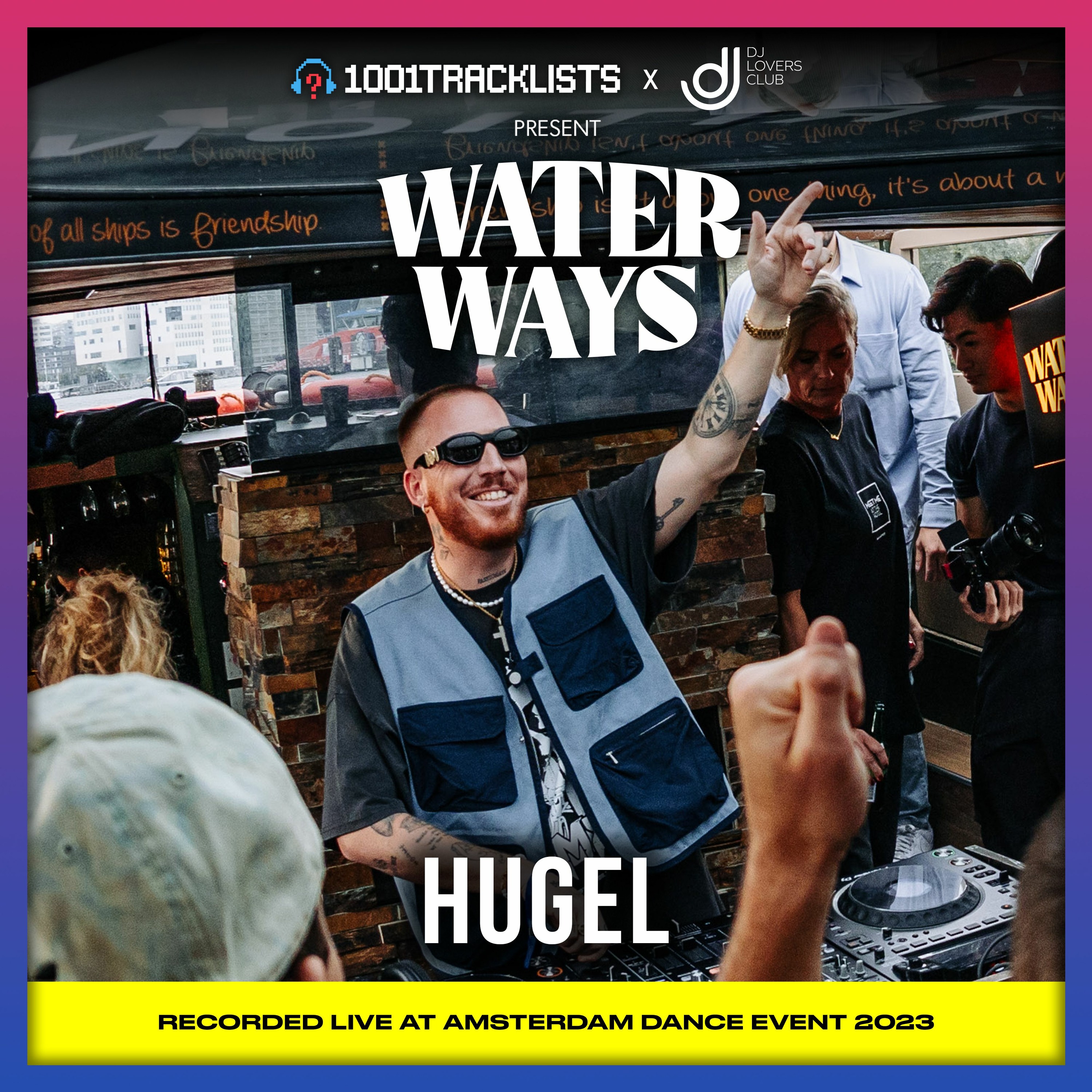 HUGEL - 1001Tracklists x DJ Lovers Club pres. Water Ways ADE 2023 episode artwork