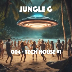 JUNGLEG 004 I Tech House Progressive Live Set