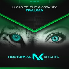 Lucas Deyong & 0Gravity - Trauma TEASER