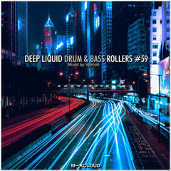 Deep Liquid Drum & Bass Rollers #59