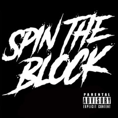 Spin The Block - (Feat. DeathbylovE & Archangxll) - Prod. Concentracia
