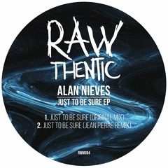 Just To Be Sure (Original Mix)