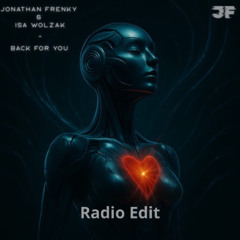 Jonathan Frenky x Isa Wolzak - Back for you [Radio Edit]