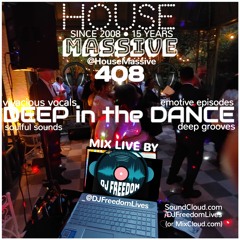 House Massive 408 - Deep In The Dance