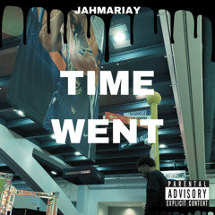 Time Went (prod. ivn)
