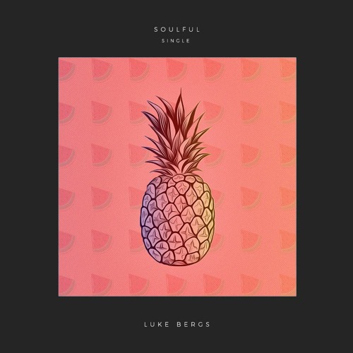 Soulful (Out on Spotify)