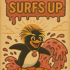 surfs up