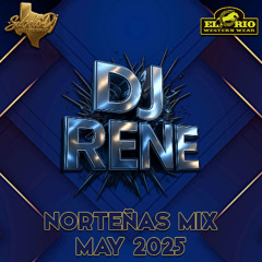 Dj René - Norteñas Mix May 2025