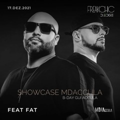 Showcase MDAccula - Freak Chic D-Edge - Feat Fat