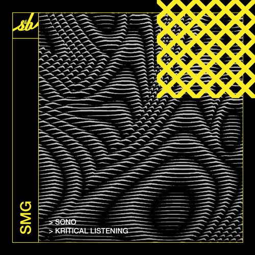 SMG - Kritical Listening