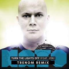 Kato (feat. Jon) - Turn The Lights Off (Trenom Afro House Remix)