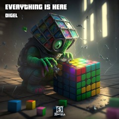 Digel-‏Everything Is Here ( OUT NOW!!)