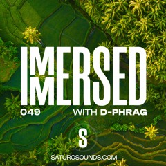 Immersed 049 (14 August 2023)