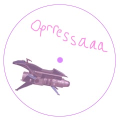 oppressaaa