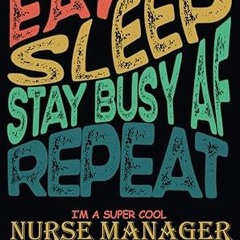 [Downl0ad] [PDF@] Super Cool Nurse Manager │ Undated Weekly & Daily Planner: Funny Sweary Cowor