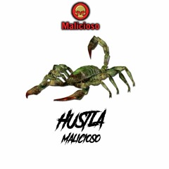 HUSTLA - Malicioso
