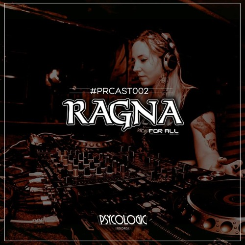 PRCAST #002 - Ragna
