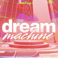 Dream Machine