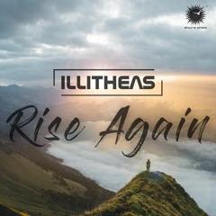 illitheas - Rise Again [Out Now]