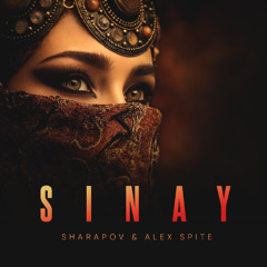 Sharapov & Alex Spite - Sinay
