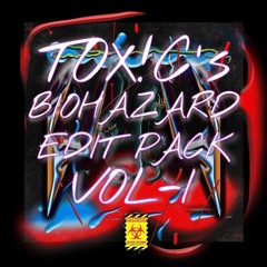 TOX!C's BIOHAZARD EDIT PACK VOL-1 (BUY/DOWNLOAD)