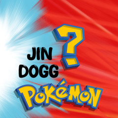 Pokemon n°4 Jin Dogg