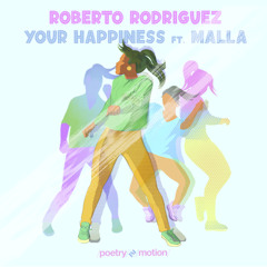 Your Happiness (feat. Malla)