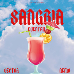 SANGRIA Part.II (feat.Nemo)