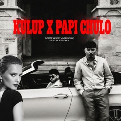 Kulüp X Papi Chulo prod by. Hypeara