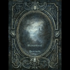 ManAstraL - Fantasy