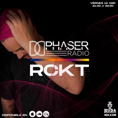 PHASER RADIO 002 // RCKT (12/04/2024)