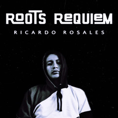ES MEJOR QUE NO - Roots Requiem (ftAndrew Mind)
