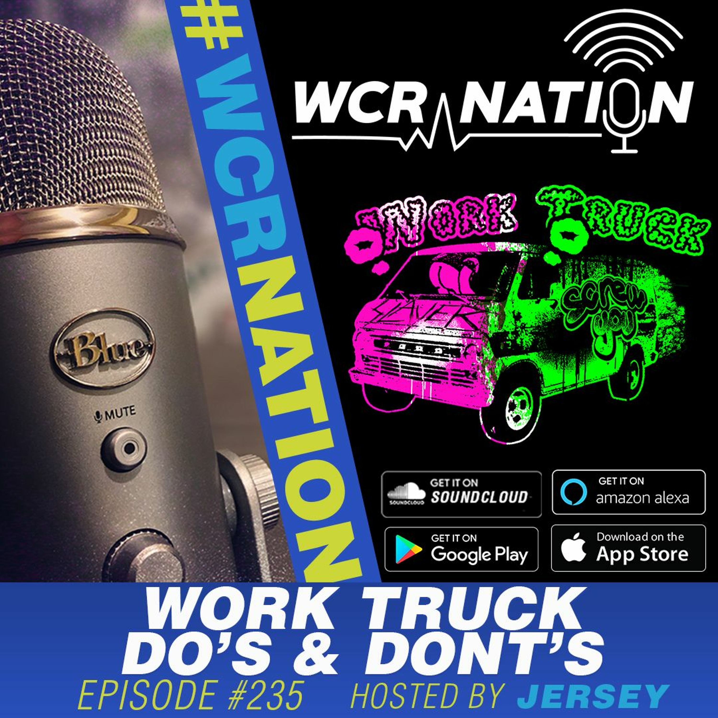 Work truck do's and donts | WCR Nation EP 235 a window cleaning podcast
