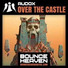 Audox - Over The Castle