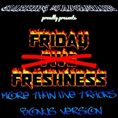 2021 03 12 Friday Freshness (Bonus Version)