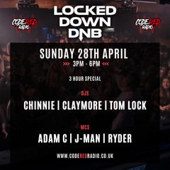 Claymore b2b Tom Lock Locked Down DNB CRR 28th April 24