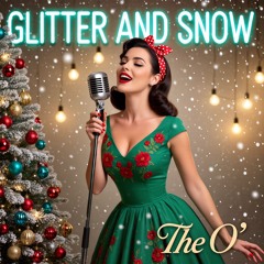 Glitter and Snow