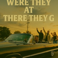 were-they-at-there-they-go.mp3