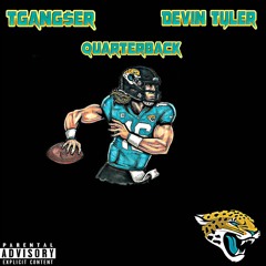 Quarterback Ft Devin Tyler