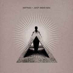 Amtrac - Just (Patrice Baumel Remix)