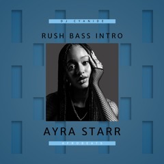 Rush- Bass Intro [Dj Cyanide]