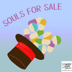 196 Souls for Sale :: Double Heads Variety Hour