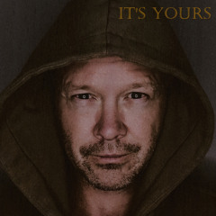 It's Yours
