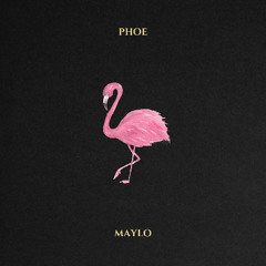Phoe - Maylo