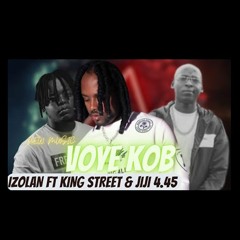 Izolan - Voye Kob  Ft. Jiji 4.45 & King Street