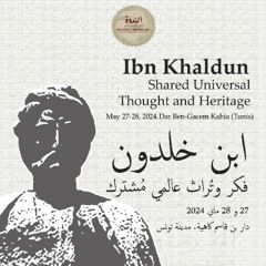 Ibn Khaldûn et la science du 'umrân  | Gabriel Martinez-Gros